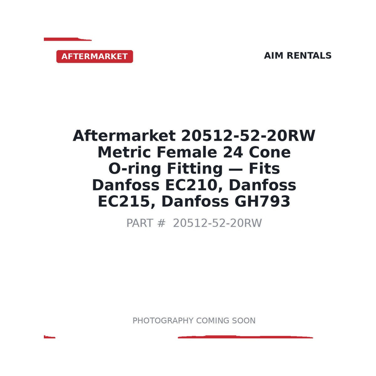 Aftermarket 20512-52-20RW Metric Female 24 Cone O-ring Fitting - Fits Danfoss EC210, Danfoss EC215