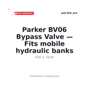 Parker BV06 Hydraulic Valves | Stocked in BC, Ships Canada-Wide
