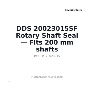 DDS 20023015SF Hydraulic Seals | Fits Equipment with 200mm shafts | Stocked in BC, Ships Canada-Wide