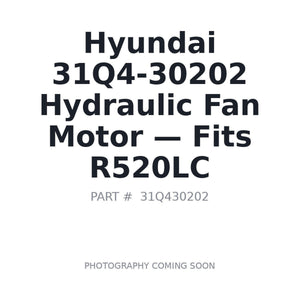 Hyundai 31Q4-30202 Hydraulic Fan Motors | Fits Hyundai R520LC | Stocked in BC, Ships Canada-Wide