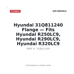 Hyundai 31Q811240 Flange | Fits Hyundai R250LC-9, R290LC-9 | Stocked in BC, Ships Canada-Wide