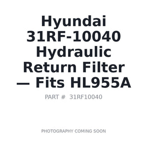 Hyundai 31RF-10040 Hydraulic Return Filter Element | Fits Hyundai HL955A | Stocked in BC, Ships Canada-Wide