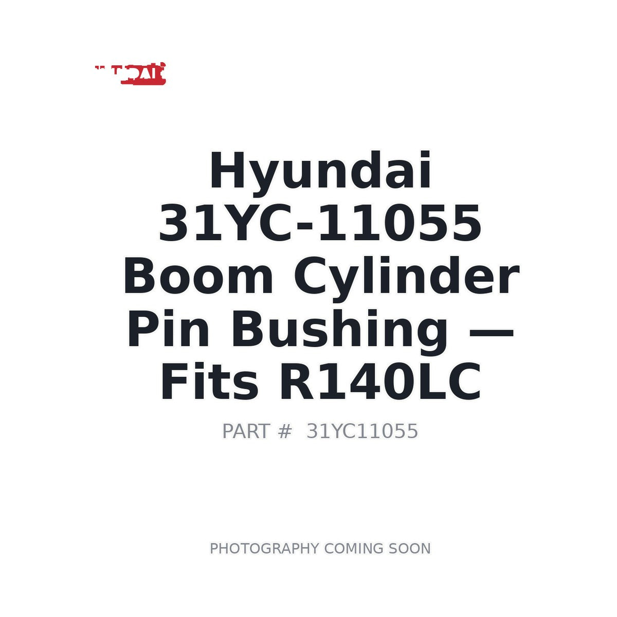 31YC-11055 Hyundai Bushings