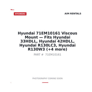 Hyundai 71EM10161 Viscous Mount | Fits Hyundai 33HDLL, Hyundai 42HDLL | Stocked in BC, Ships Canada-Wide