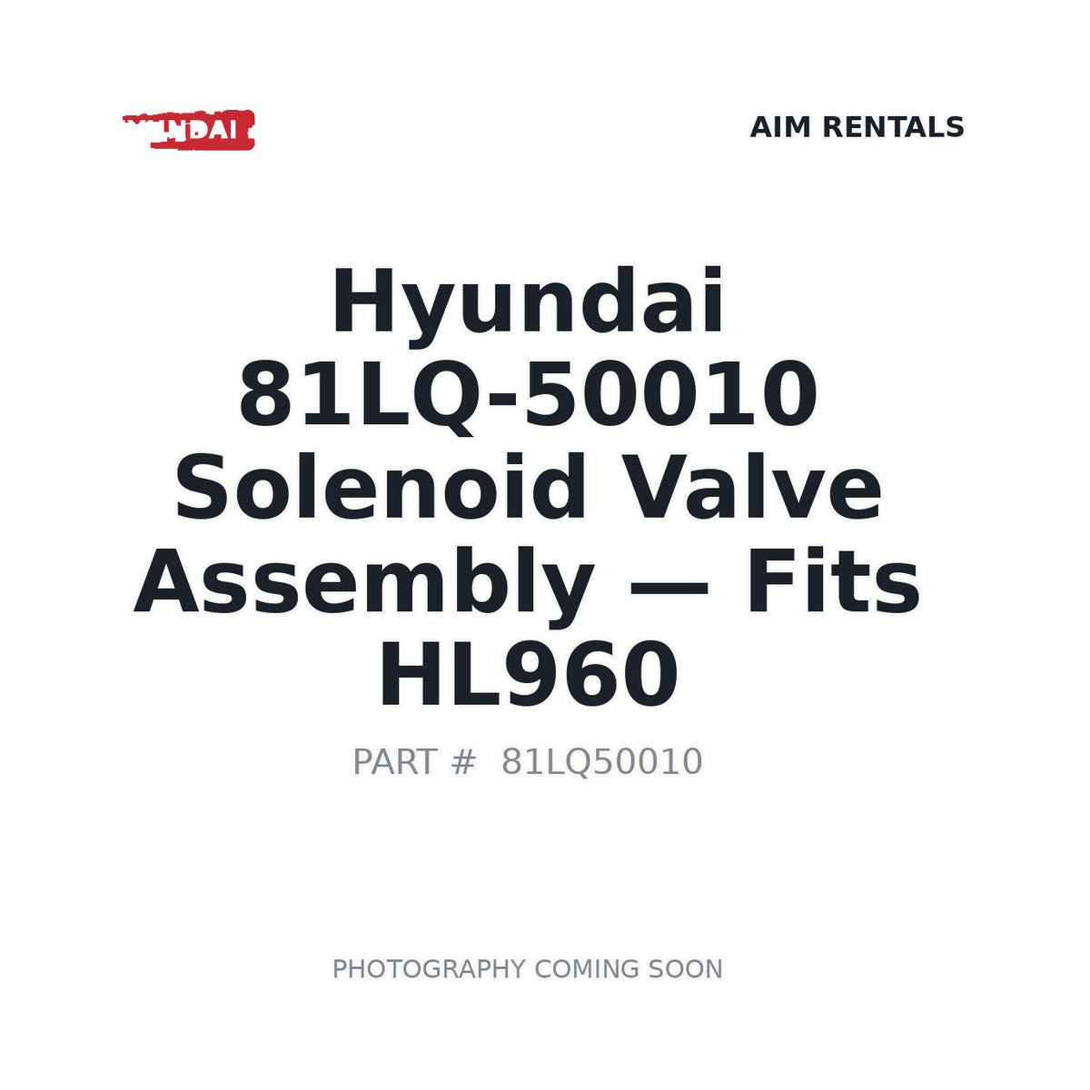 81LQ-50010 Hyundai Hydraulic Valves