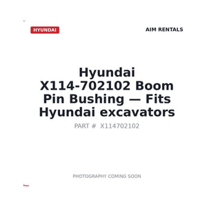 Hyundai X114-702102 Bushings | Fits Hyundai excavators | Stocked in BC, Ships Canada-Wide