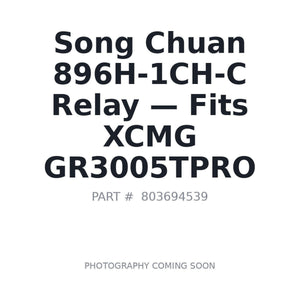 Song Chuan 896H-1CH-C Relays | Fits XCMG GR3005TPRO | Stocked in BC, Ships Canada-Wide