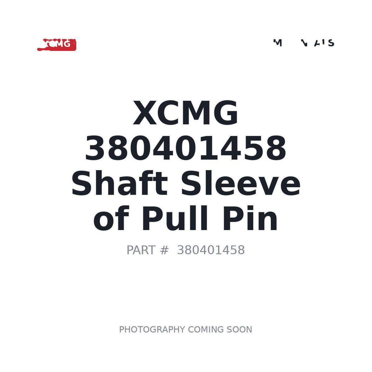 380401458 XCMG Shaft Sleeve