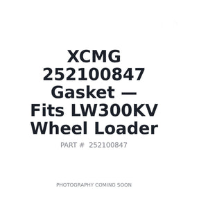 XCMG 252100847 Gaskets | Fits XCMG LW300KV | Stocked in BC, Ships Canada-Wide