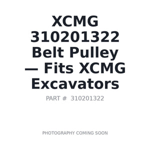 XCMG 310201322 Pulleys | Stocked in BC, Ships Canada-Wide
