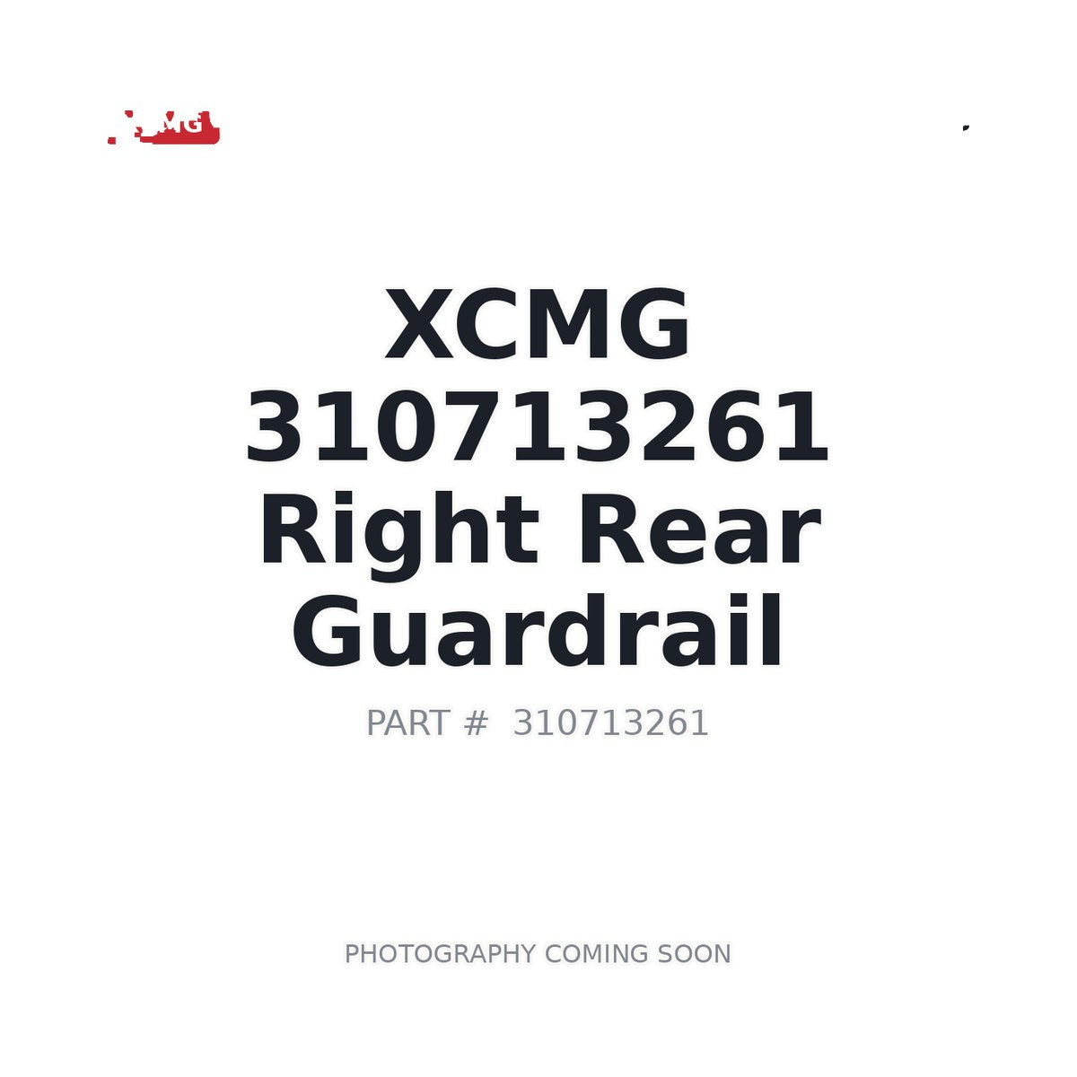 310713261 XCMG Cab Guardrail