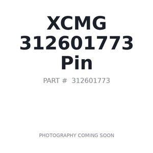 XCMG 312601773 Pin | Fits XCMG excavators | Stocked in BC, Ships Canada-Wide