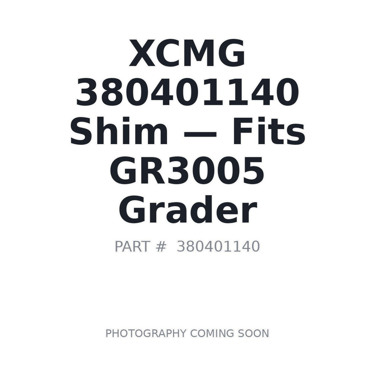 380401140 XCMG Shims