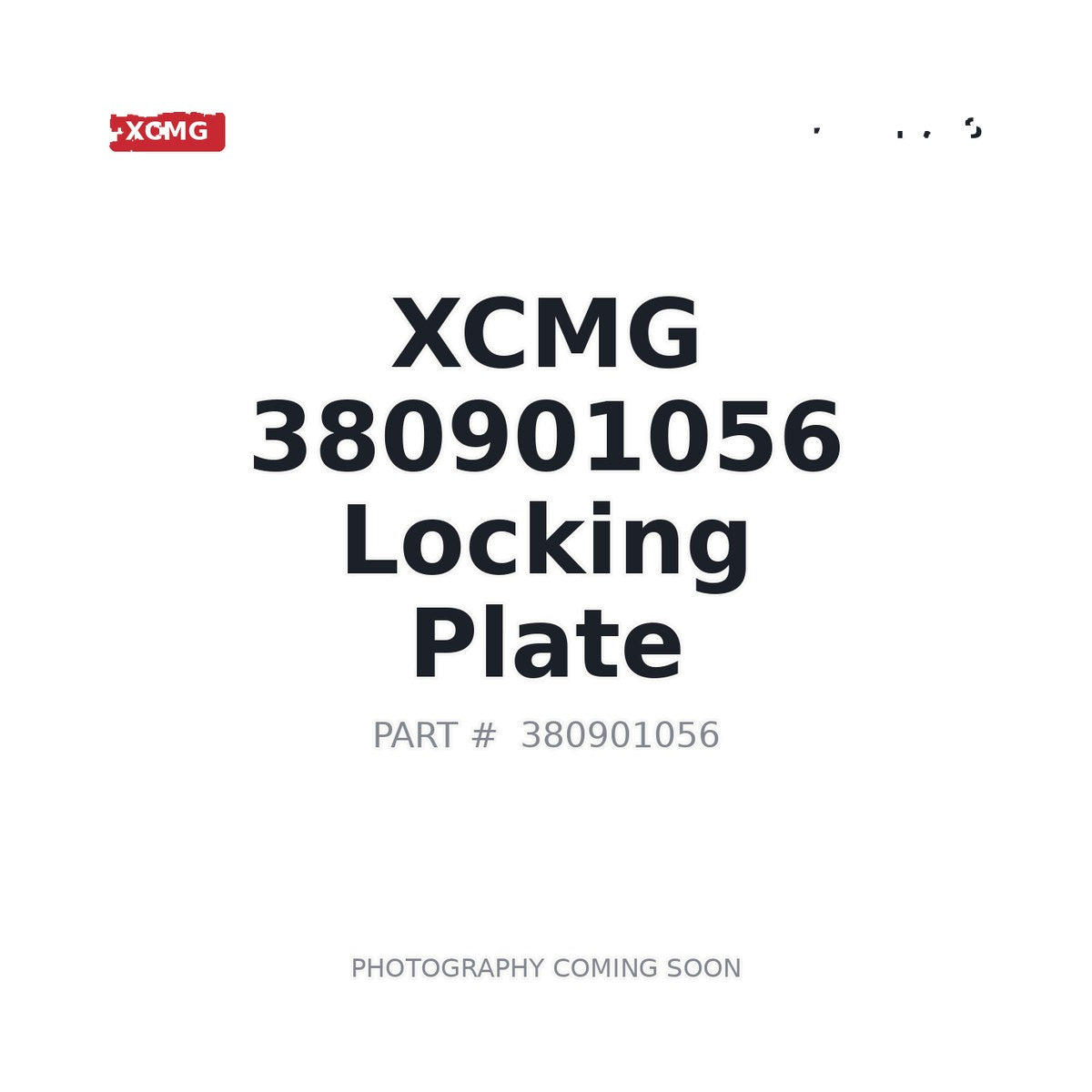 380901056 XCMG Locking Plate