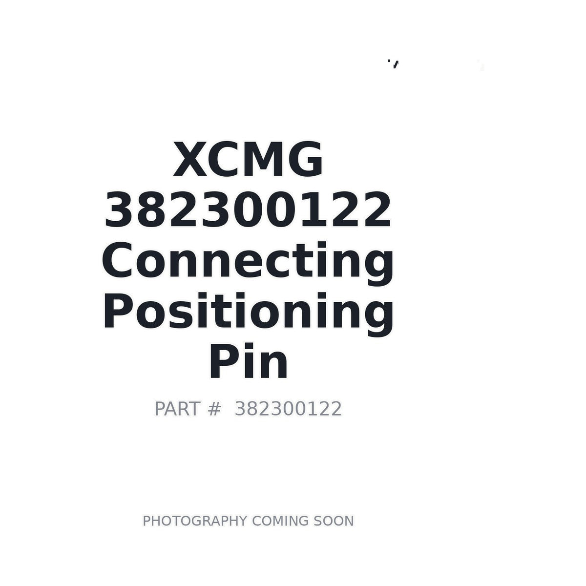 382300122 XCMG Pin