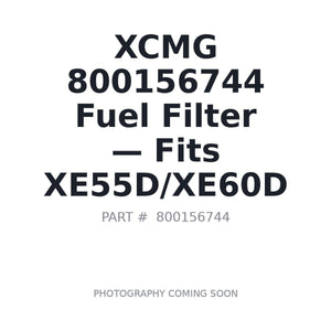 XCMG 800156744 Filters | Fits XCMG XE55D, XCMG XE60D | Stocked in BC, Ships Canada-Wide