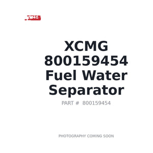 XCMG 800159454 Fuel Filter | Stocked in BC, Ships Canada-Wide