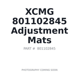 XCMG 801102845 Adjustment Mats | Stocked in BC, Ships Canada-Wide