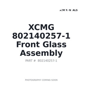 XCMG 802140257-1 Cab Glass | Fits XCMG equipment | Stocked in BC, Ships Canada-Wide