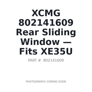 XCMG 802141609 Cab Glass | Stocked in BC, Ships Canada-Wide