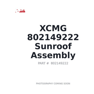 XCMG 802149222 Cab Component | Stocked in BC, Ships Canada-Wide