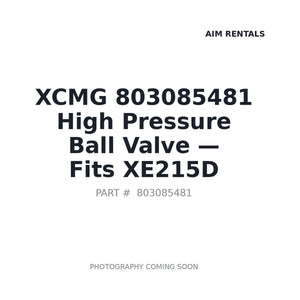 XCMG 803085481 Valves | Stocked in BC, Ships Canada-Wide