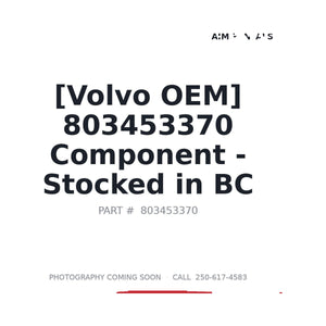 Volvo 803453370 Component | Stocked in BC, Ships Canada-Wide