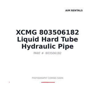 XCMG 803506182 Hose | Stocked in BC, Ships Canada-Wide