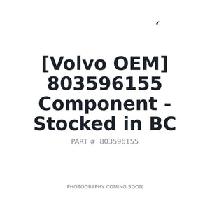 Volvo 803596155 Component | Stocked in BC, Ships Canada-Wide