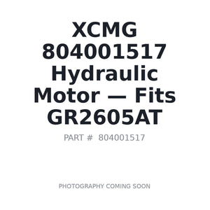 XCMG 804001517 Hydraulic Motors | Fits XCMG GR2605AT | Stocked in BC, Ships Canada-Wide
