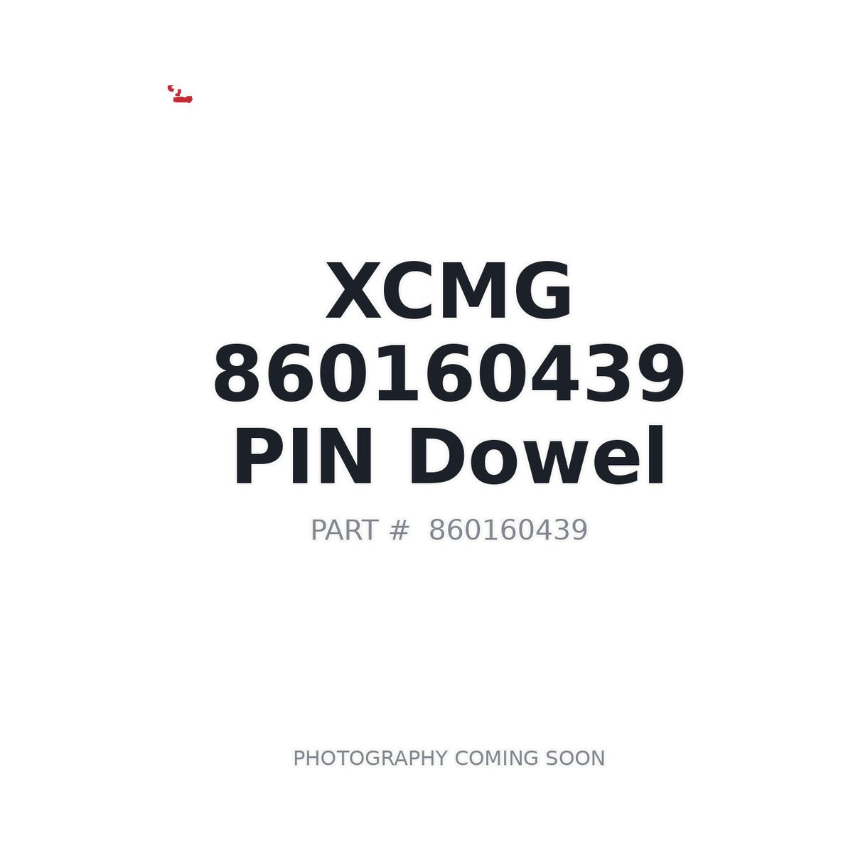 860160439 XCMG Pin