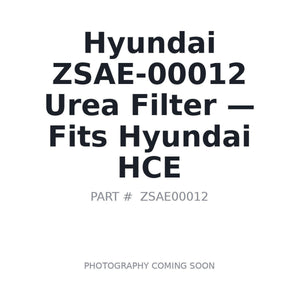 Hyundai ZSAE-00012 Filters | Fits Hyundai HCE equipment | Stocked in BC, Ships Canada-Wide