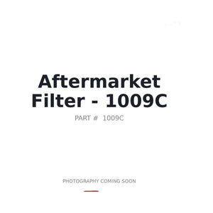 Aftermarket 1009C Filter | Stocked in BC, Ships Canada-Wide
