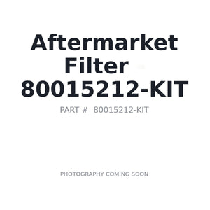 Aftermarket 80015212 Filter | Stocked in BC, Ships Canada-Wide