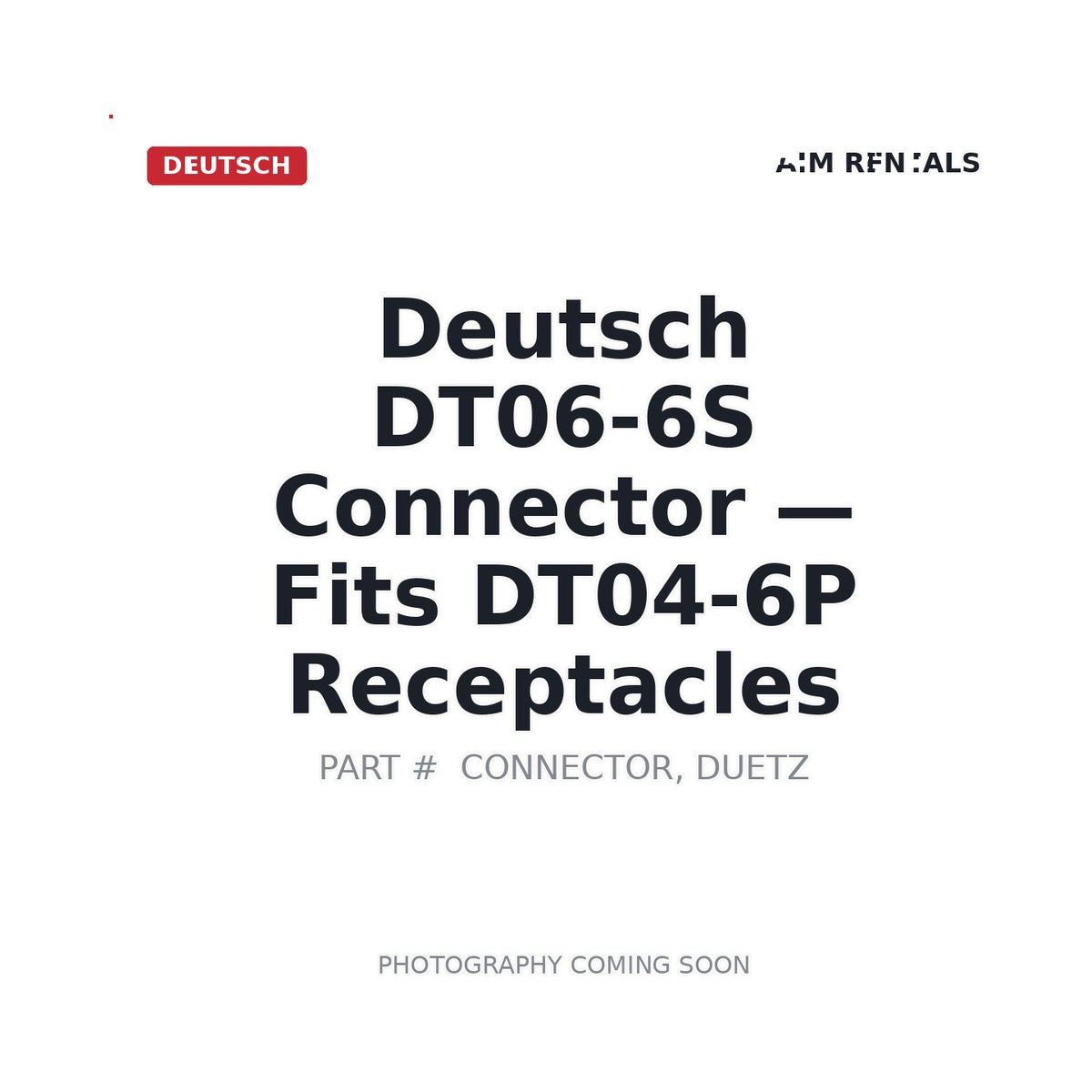 DT06-6S DT06-6S Electrical Connectors . Fits DT04-6P Receptacles