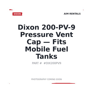 Dixon 200-PV-9 Fuel Tank Caps | Stocked in BC, Ships Canada-Wide