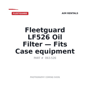 Fleetguard 063-526 Lube Filter | Fits Case 33316, Case 08157-AB | Stocked in BC, Ships Canada-Wide
