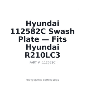 Hyundai 112582C Swash Plate | Fits Hyundai R210LC3 | Stocked in BC, Ships Canada-Wide