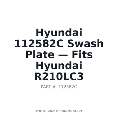 112582C Hyundai Swash Plate - Fits Hyundai R210LC3