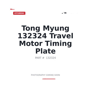 Hyundai 132324 Travel Motor Timing Plate | Fits Hyundai excavators | Stocked in BC, Ships Canada-Wide
