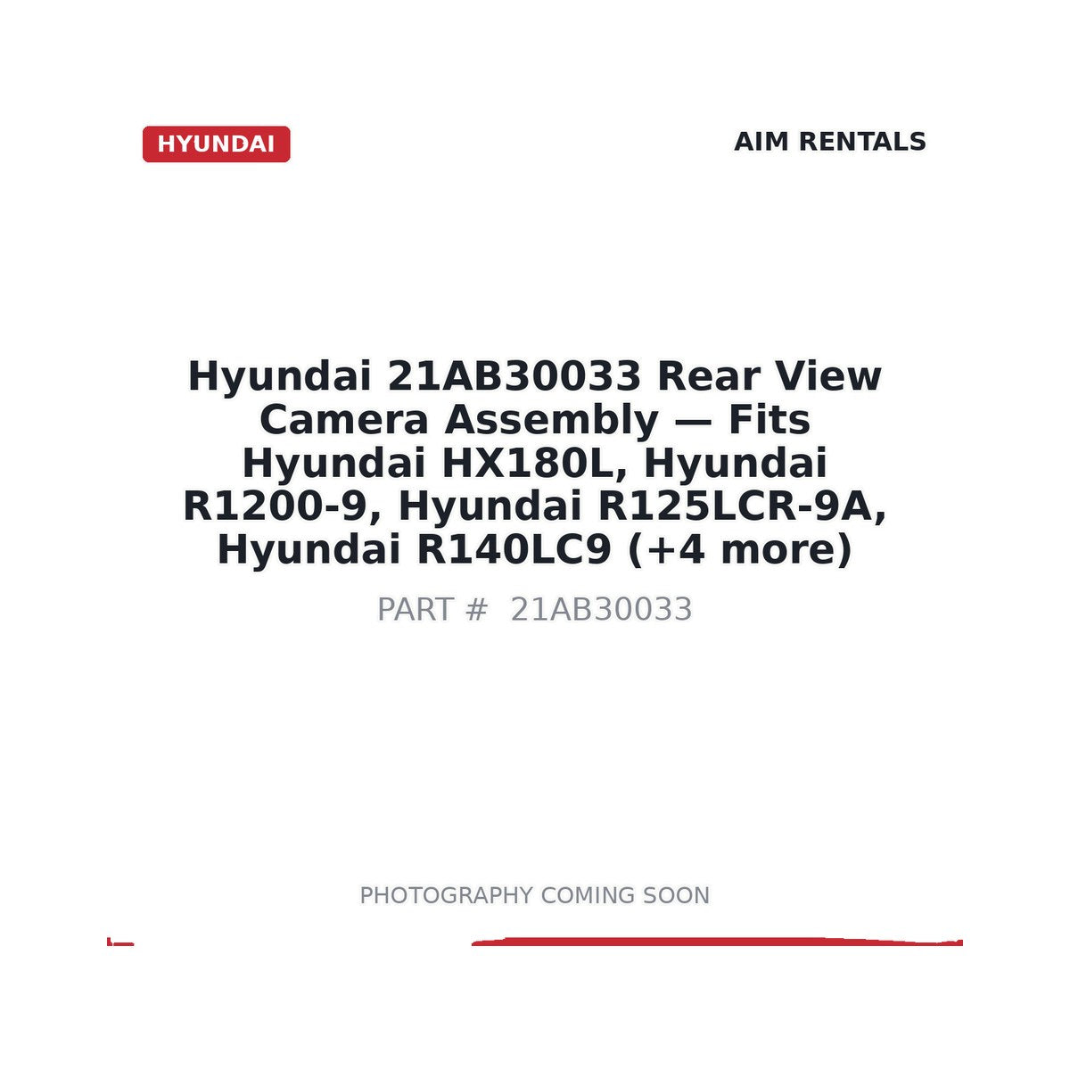 21AB30033 Hyundai Rear View Camera Assembly . Fits HX180L, R1200-9, R125LCR-9A, R140LC9 - Fits Hyundai HX180L, Hyundai R1200-9, Hyundai R125LCR-9A, Hyundai R140LC9, Hyundai R140LC9A, Hyundai R140LC9S, Hyundai R140W9, Hyundai R140W9A