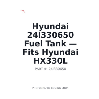 24l330650 Hyundai Fuel Tank - Fits Hyundai HX330L
