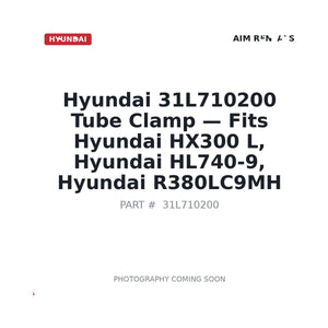 Hyundai 31L710200 Tube Clamp . Fits HX300 L, HL740-9, R380LC9MH | Fits Hyundai HX300L, HL740-9 | Stocked in BC, Ships Canada-Wide
