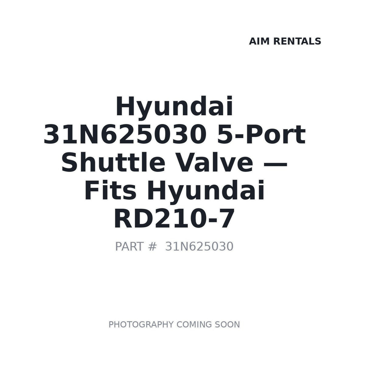31N625030 Hyundai 5-port Shuttle Valve . Fits RD210-7 - Fits Hyundai RD210-7