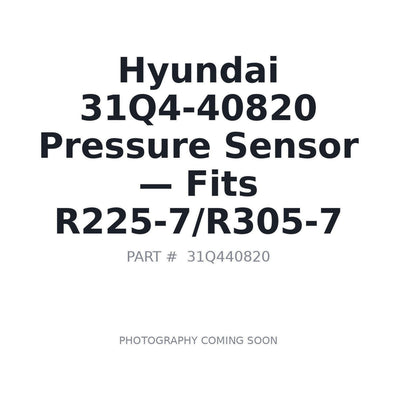 31Q4-40820 Hyundai Sensors . Fits R225-7/R305-7