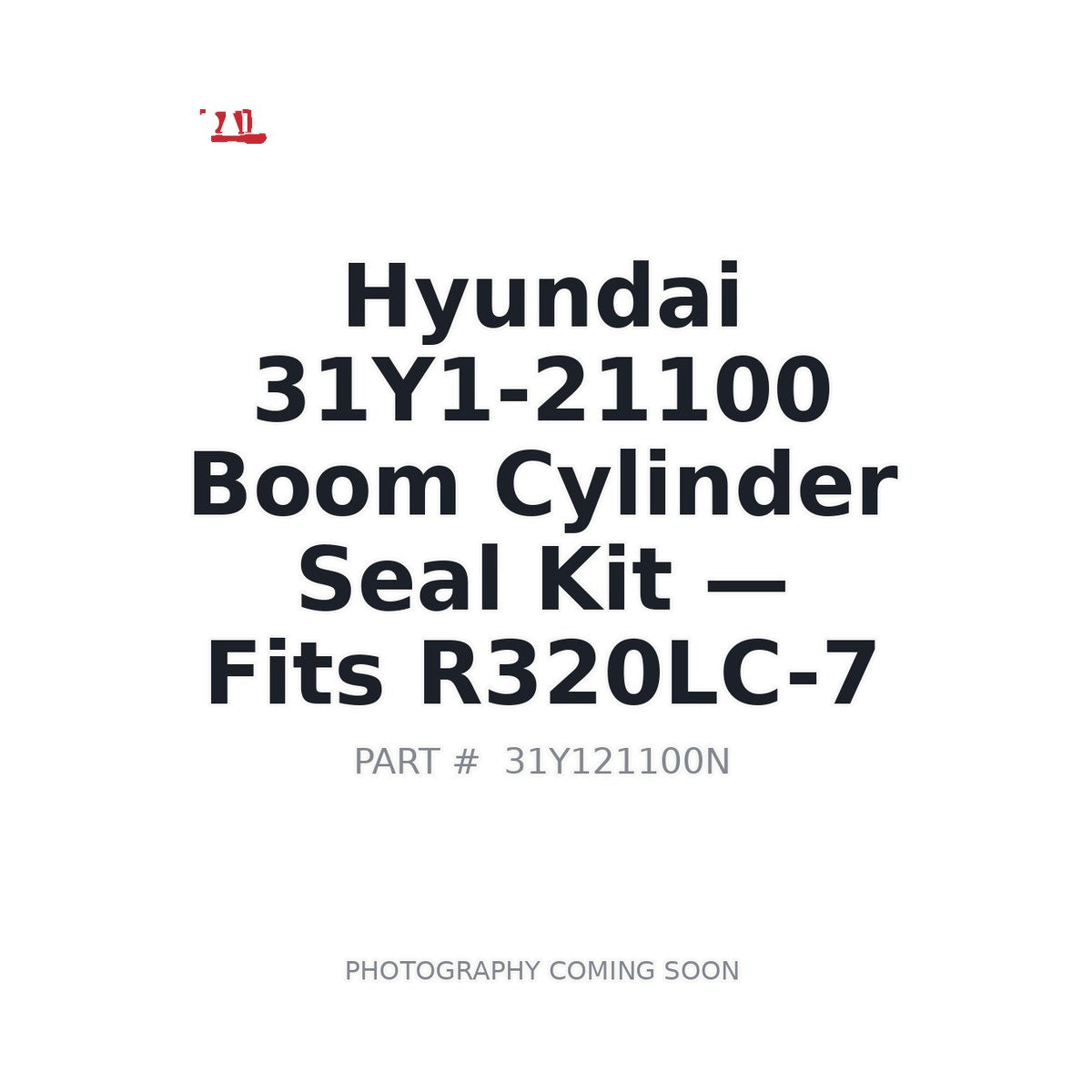 31Y1-21100 Hyundai Hydraulic Seals . Fits R320LC-7