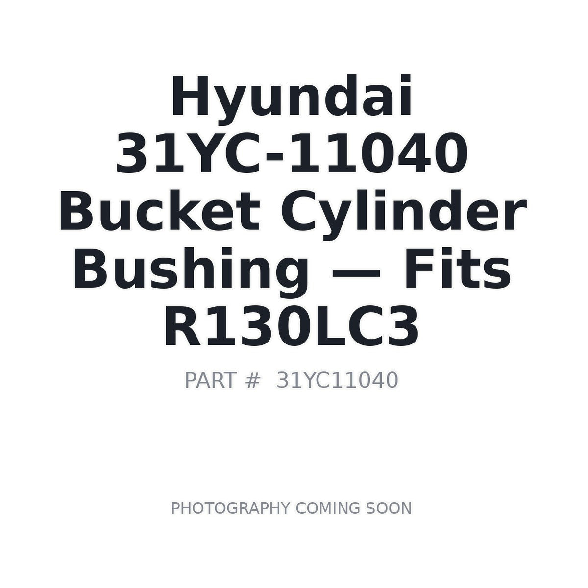 31YC-11040 Hyundai Bushings