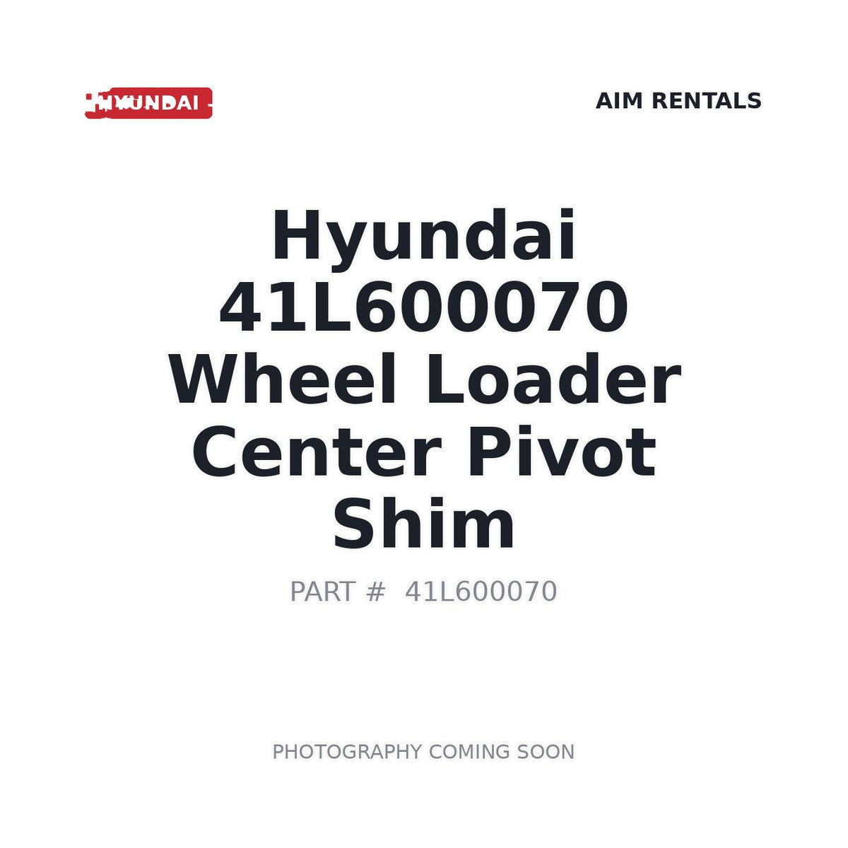 41L600070 Hyundai Wheel Loader Center Pivot Shim