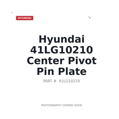 41LG10210 Hyundai Center Pivot Pin Plate