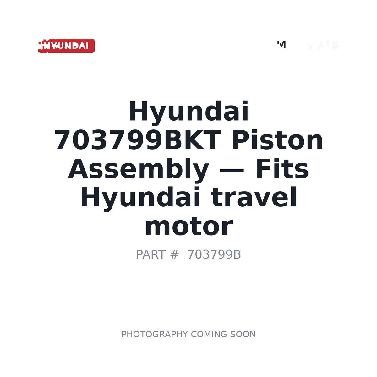 703799BKT Hyundai Hydraulic Motor Parts